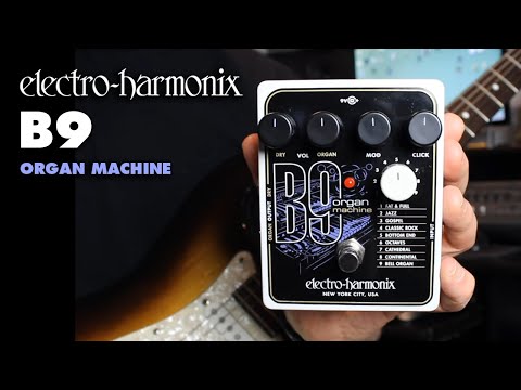 ELECTRO HARMONIX B9 ORGAN MACHINE - Music Planet New Zealand